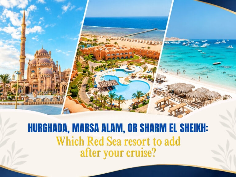 Hurghada, Marsa Alam, or Sharm El Sheikh